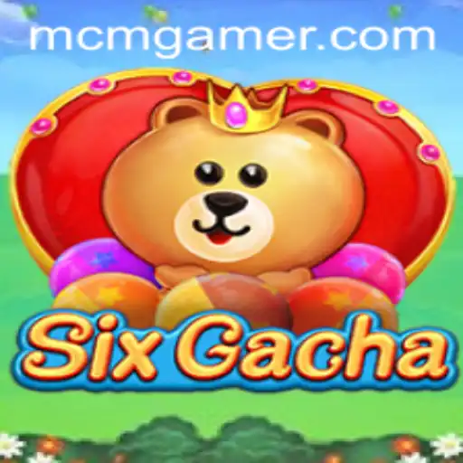 Discover SixGacha: The Exciting Universe of MCM.GAME
