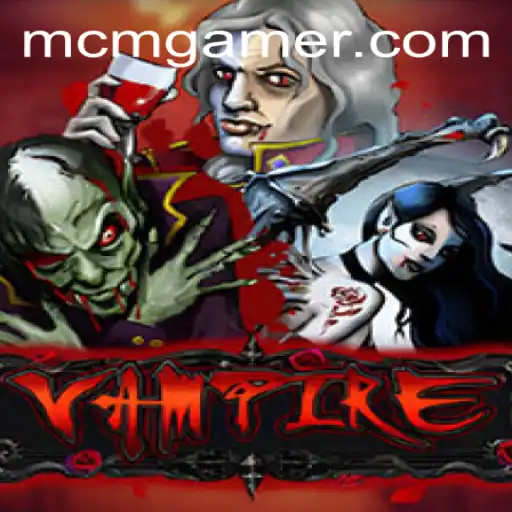 Vampire: Unveiling the Thriller Game by MCM.GAME